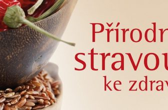 Přírodní stravou ke zdraví
